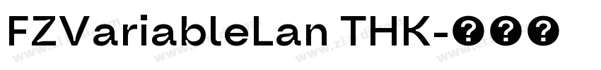 FZVariableLan THK字体转换